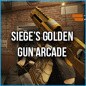 Siege&rsquo;s Golden Gun Arcade