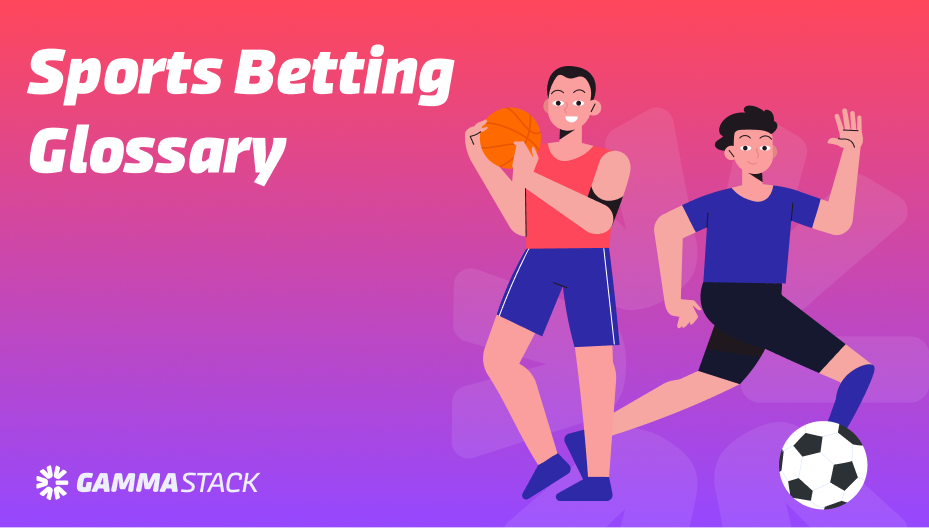 Sports Betting Glossary