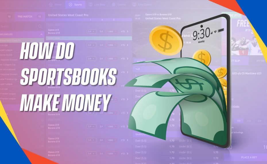 How do sportsbooks make money