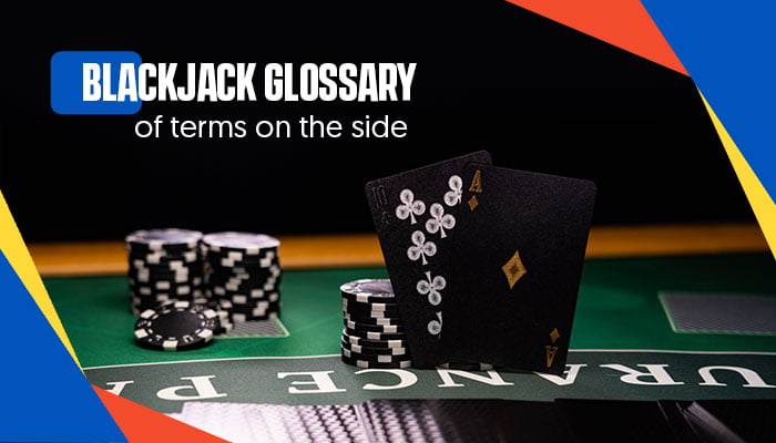 Glossary of Blackjack Terms