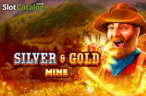 Silver and Gold Mine