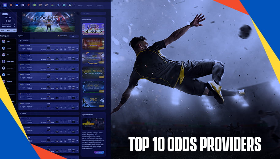 Top 10 Odds Providers for Sports Betting Websites 2023