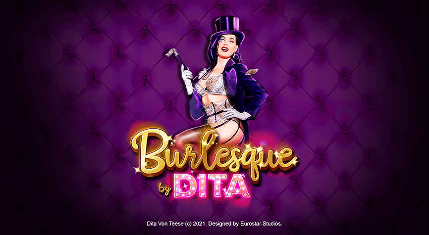 Burlesque by Dita