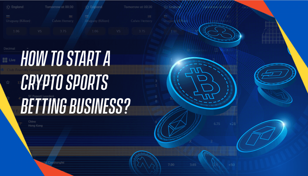 How to start a crypto sports betting business