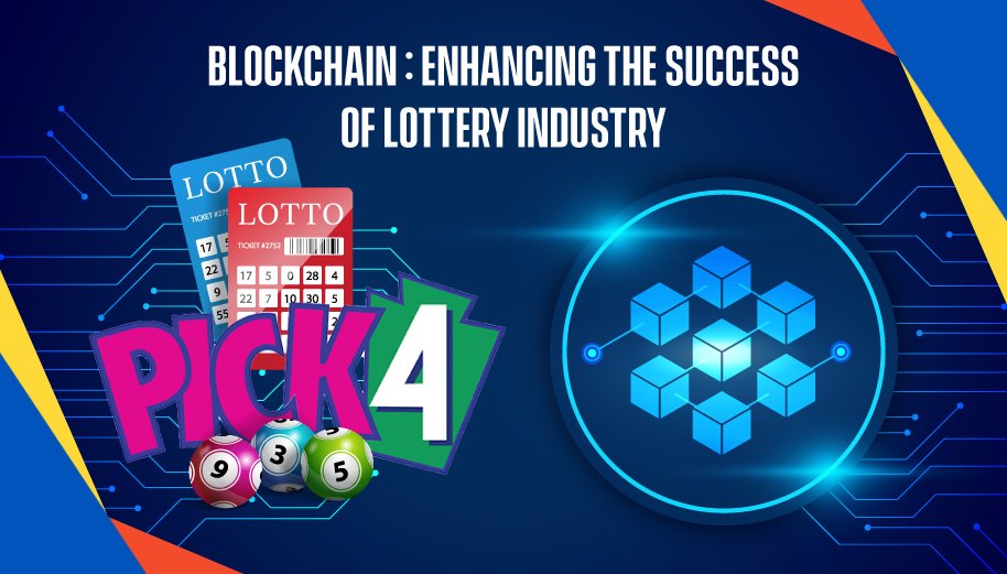 Blockchain : Enhancing the Success of Lottery Industry