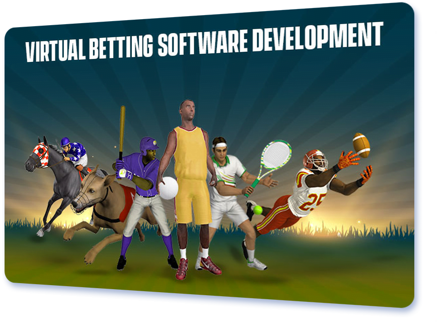 Virtual betting software development