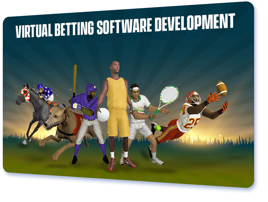 Virtual betting software development