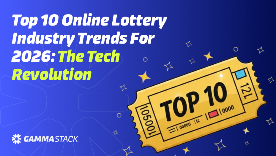Top 10 Trends Shaping the Online Lottery Industry: The 2026 Tech Revolution