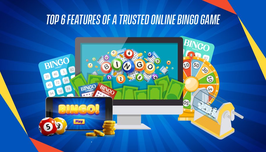 Top 6 Features Of a Trusted Online Bingo Game