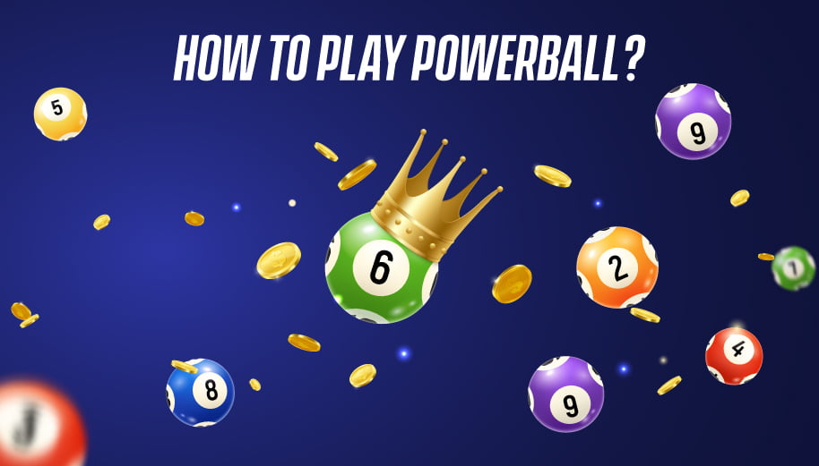 How to play Powerball?