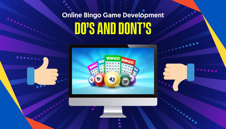 Online Bingo Game Development: Do’s and Dont’s