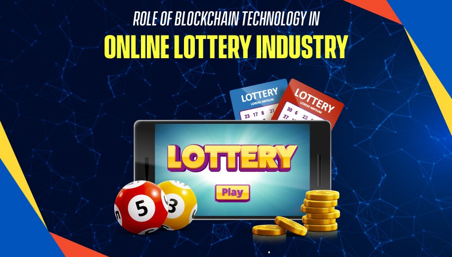Role of Blockchain Technology in Online Lottery Industry