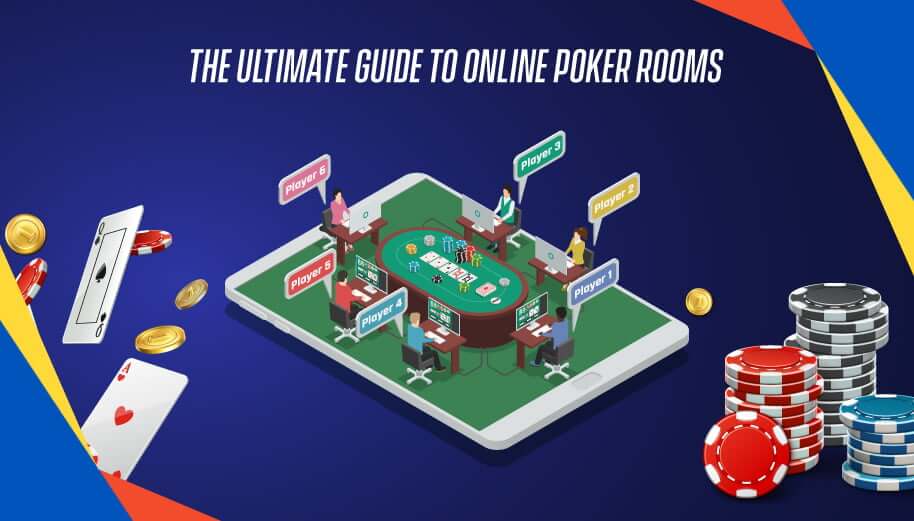 The Ultimate Guide to Online Poker Rooms by GammaStack