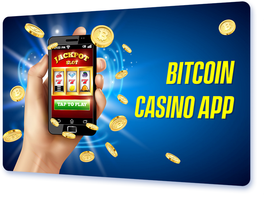 Bitcoin Casino App