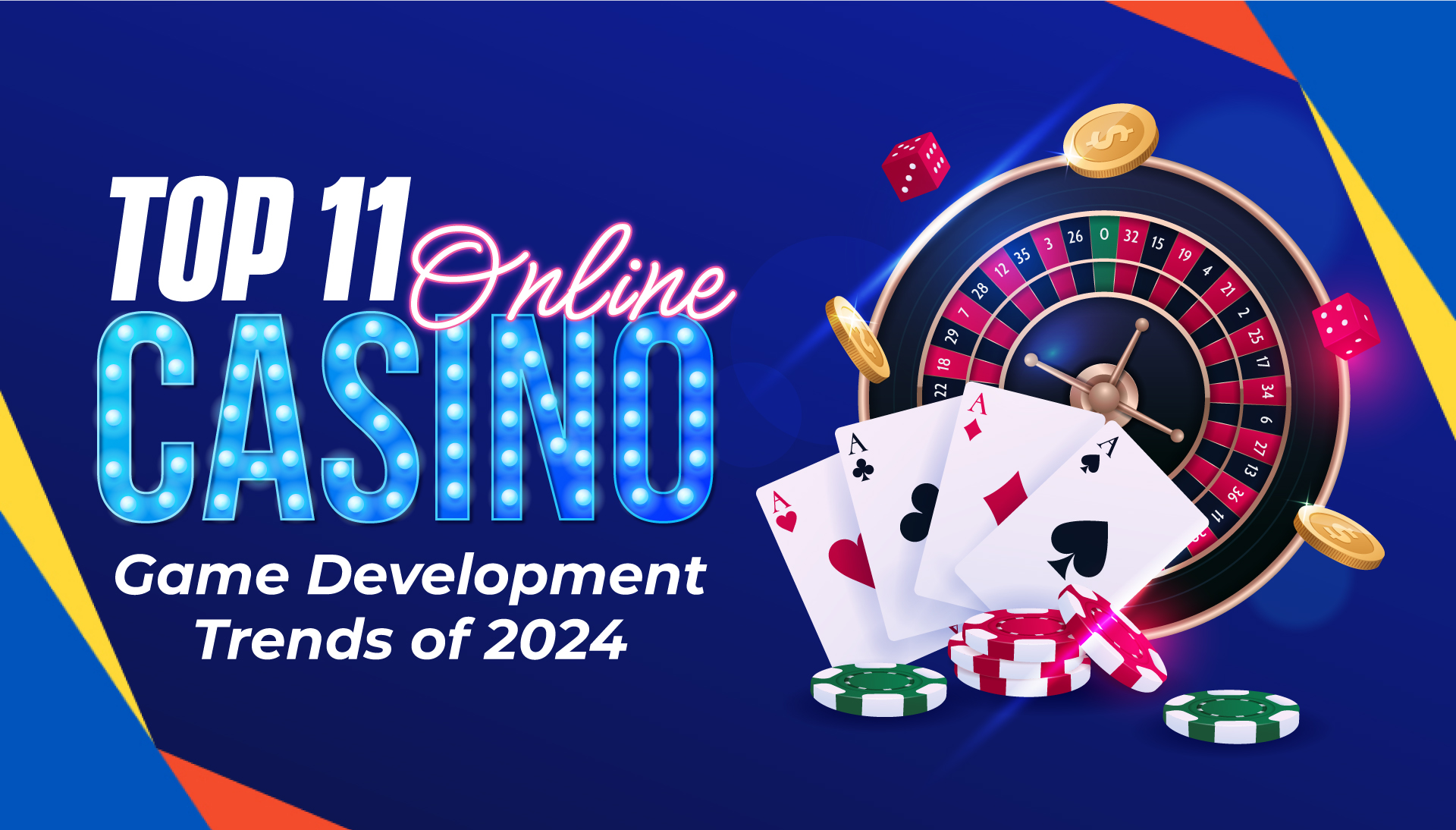 Top 11 Online Casino Game Development Trends of 2024