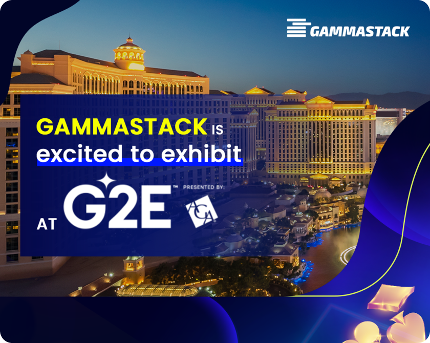 G2E- Gammastack Showcase in G2E Exhibit.