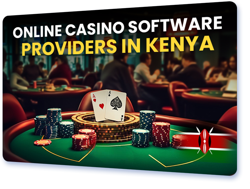 Online Casino Software Providers In Kenya