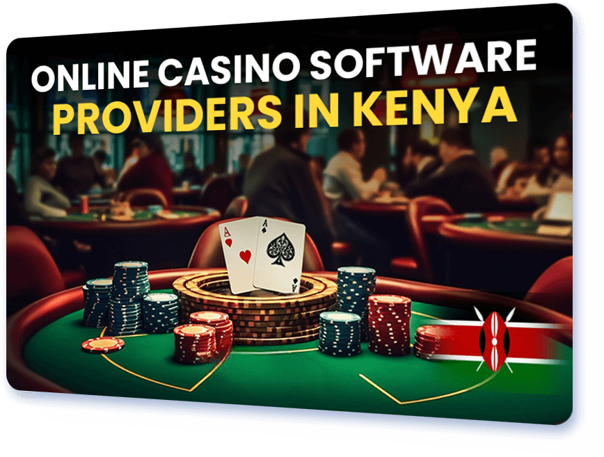 Online Casino Software Providers In Kenya