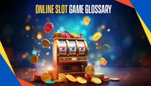 Online Slot Game Glossary