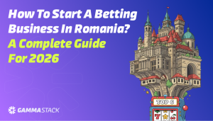 How To Start a Betting Business in Romania?