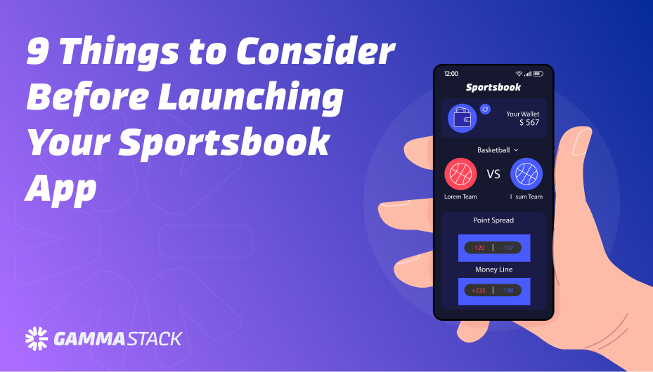 Things to Consider Before Sportsbook App Launch