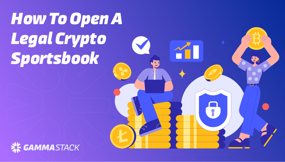 How to Open a Legal Crypto Sportsbook
