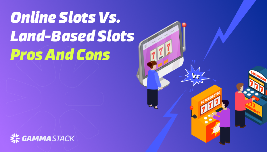 Online Slots vs. Land-Based Slots_ Pros and Cons