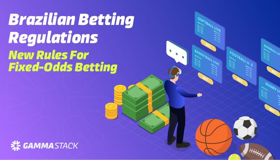 Brazilian Betting Regulations_ New Rules for Fixed-Odds Betting