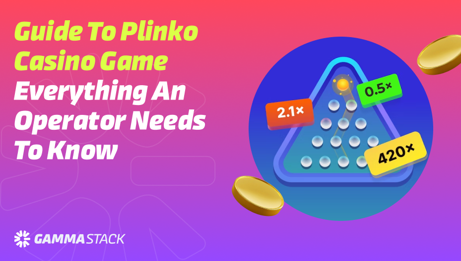 Guide to Plinko Casino Game Everything an Operator Needs to Know