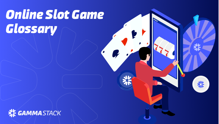 Online Slot Game Glossary