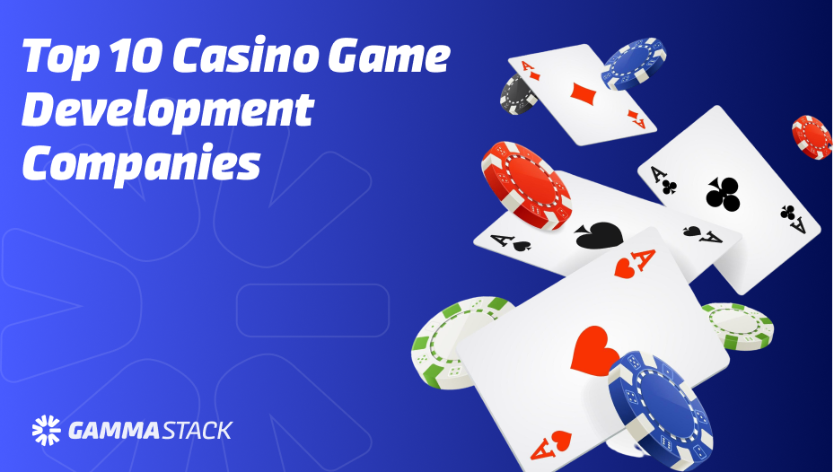 Top 10 Casino Game Development Companies in 2025