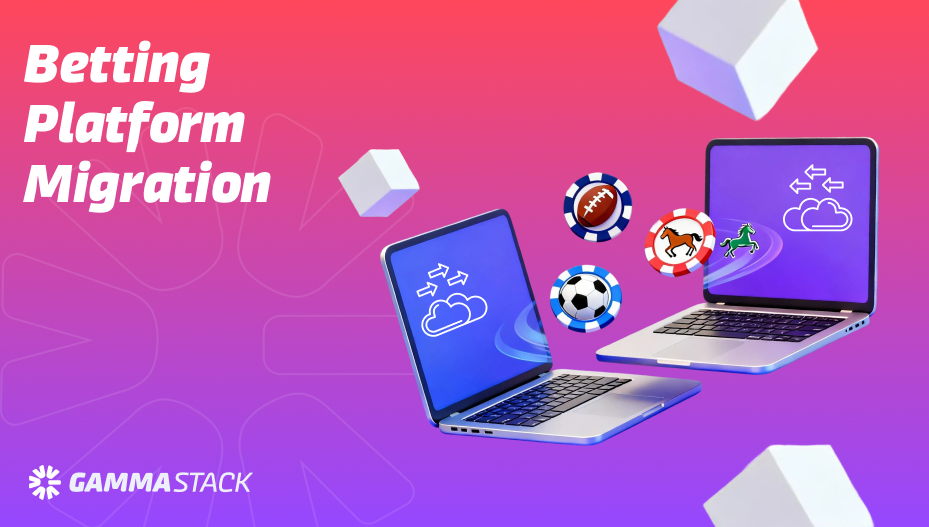 Betting Platform Migration