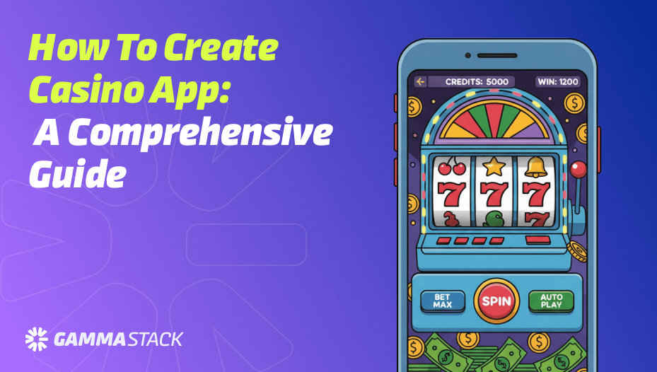 How to Create Casino App_ A Comprehensive Guide (1)