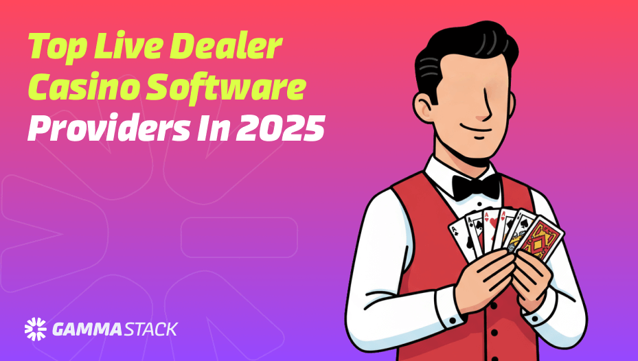 Top Live Dealer Casino Software Providers in 2025 (1)