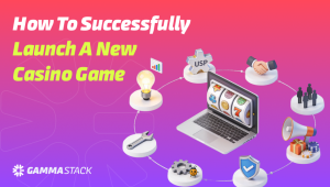 How to Successfully Launch a New Casino Game